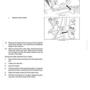 May include: Diagram illustrating transport operations for a machine, including instructions for securing it to a trailer using chains and binders. Includes diagrams of side chassis and backhoe tie-down points.