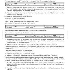 May include: A diagnostic document detailing electrical system fault codes. The document includes tables for voltage and continuity checks, with instructions for troubleshooting and repair. It also lists wiring harness schematics for various engine components.