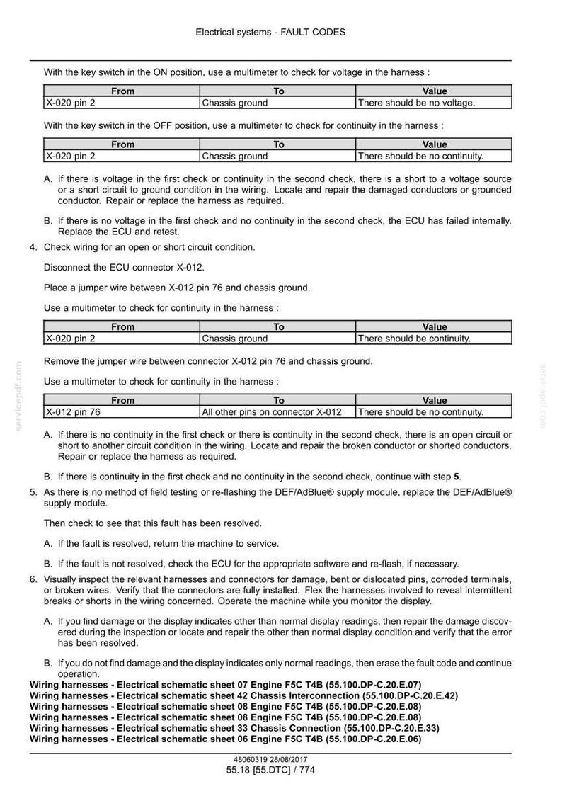 May include: A diagnostic document detailing electrical system fault codes. The document includes tables for voltage and continuity checks, with instructions for troubleshooting and repair. It also lists wiring harness schematics for various engine components.