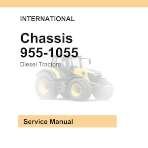 Op de afbeelding: Een servicehandleiding met de tekst "INTERNATIONAL Chassis 955-1055 Diesel Tractors." Op de achtergrond is een gele en zwarte tractor te zien. De woorden "Service Manual" staan in een bruin rechthoek.