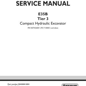 New Holland E35B Tier 3 Compact Hydraulic Excavator Service Repair Workshop Manual | Instant PDF Download image 3