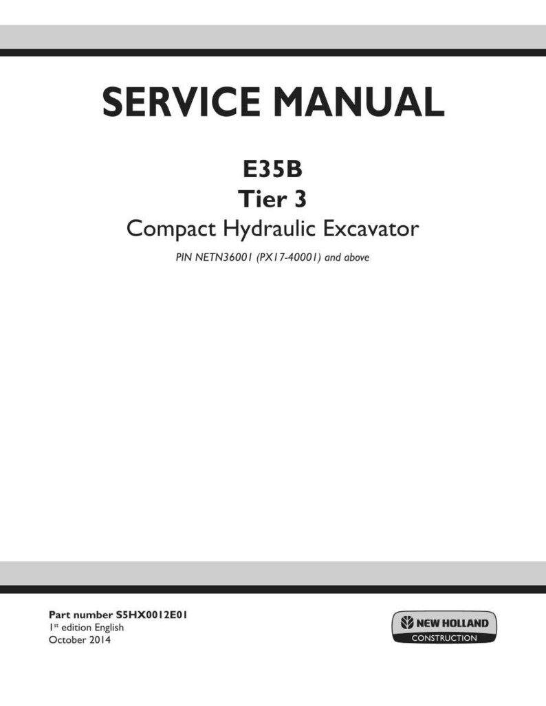 New Holland E35B Tier 3 Compact Hydraulic Excavator Service Repair Workshop Manual | Instant PDF Download image 3