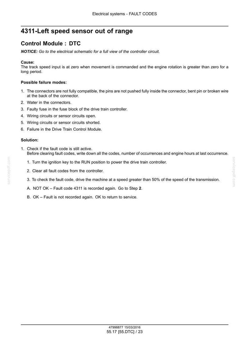 May include: A document detailing fault codes for electrical systems. The text includes information on the 4311-Left speed sensor out of range, control module DTC, causes, possible failure modes, and solutions. The document is dated 15/03/2016.