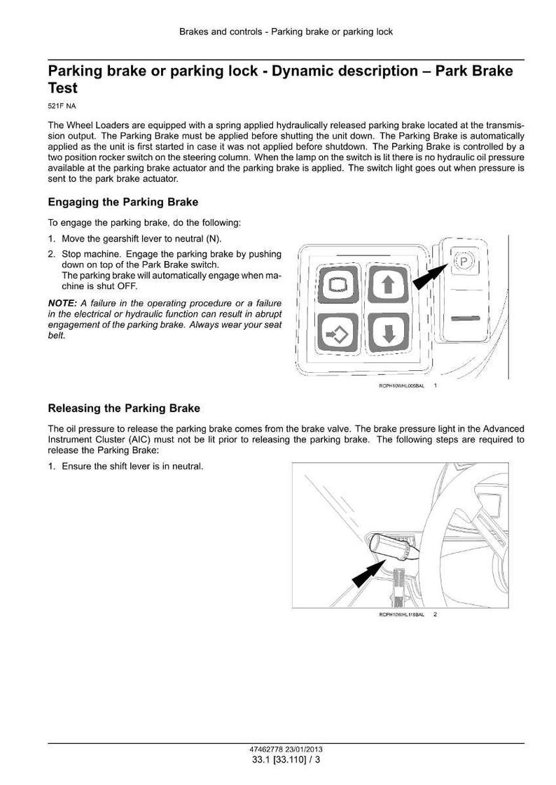 May include: Diagram of a vehicle's parking brake system, including a control panel with buttons and a lever. Text explains how to engage and release the parking brake, with safety instructions. The image is a technical illustration.