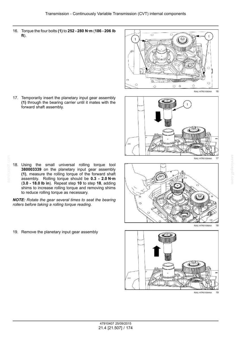 May include: Diagram showing the internal components of a continuously variable transmission (CVT). The image details the assembly of the planetary input gear, with torque specifications in Newton-metres.