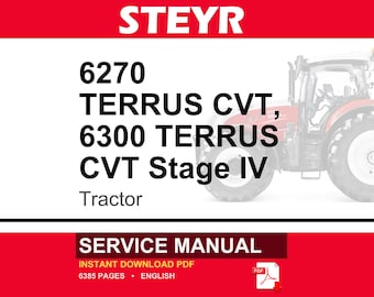 Steyr 6270 Terrus CVT, 6300 Terrus CVT Stage Iv Tractor Service Repair Workshop Manual | Instant PDF Download | Market: Europe