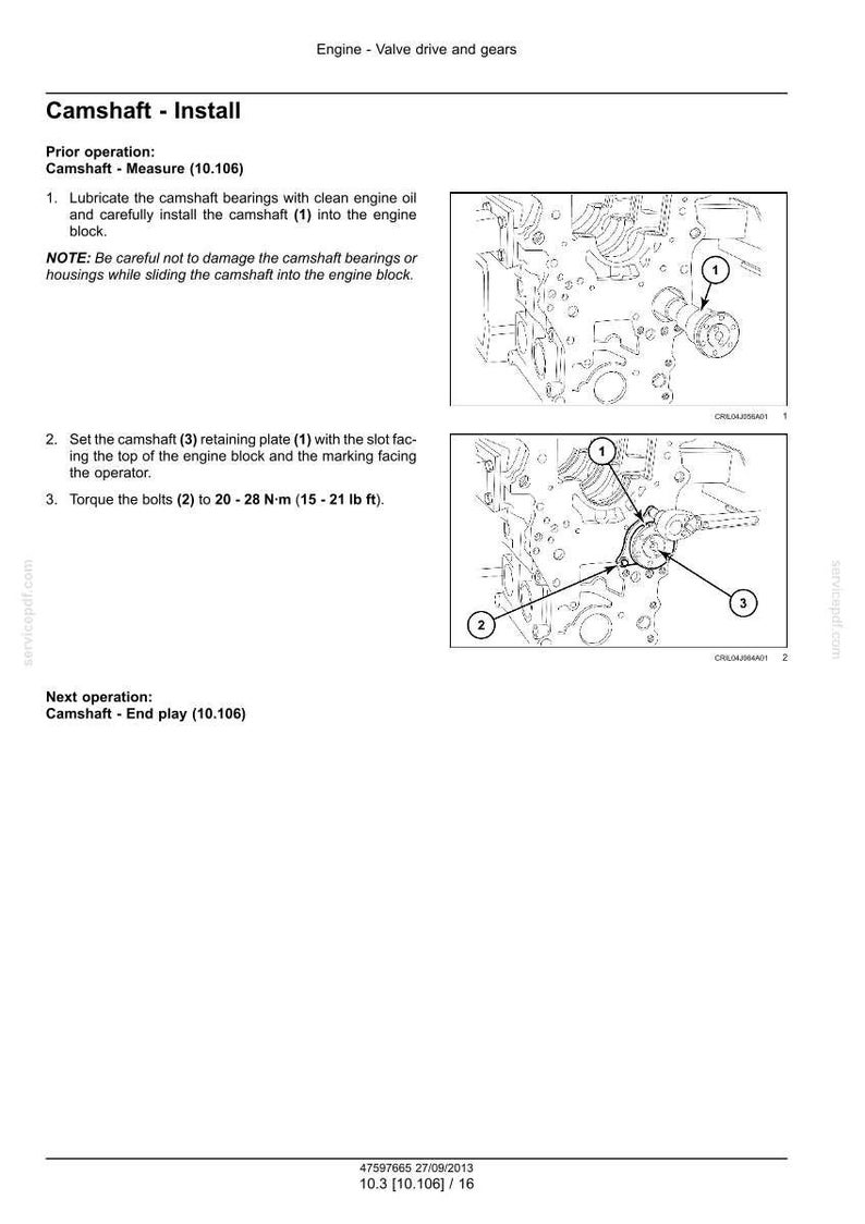 May include: Diagram of engine components with labels for camshaft installation. Instructions include lubricating bearings, installing the camshaft, setting the retaining plate, and torquing bolts to 15-21 lb ft. Text at the top reads "Engine - Valve drive and gears."