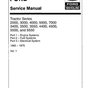 May include: A white Ford Service Manual for tractor series 2000, 3000, 4000, 5000, 7000, 3400, 3500, 3550, 4400, 4500, 5500, and 5550. The manual covers engine, fuel, and electrical systems for the 1965-1975 models.