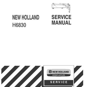 May include: A white service manual for a New Holland H6830. The cover features the text "NEW HOLLAND H6830 SERVICE MANUAL" in black, along with a line drawing of a piece of machinery. The New Holland Agriculture logo is also present.