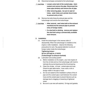 May include: A page from a repair manual titled "TURBOCHARGER Replacement". The text includes instructions for removal and installation, with torque specifications of 56 N-m (41 lbf-ft). It also details precautions and lubrication procedures.