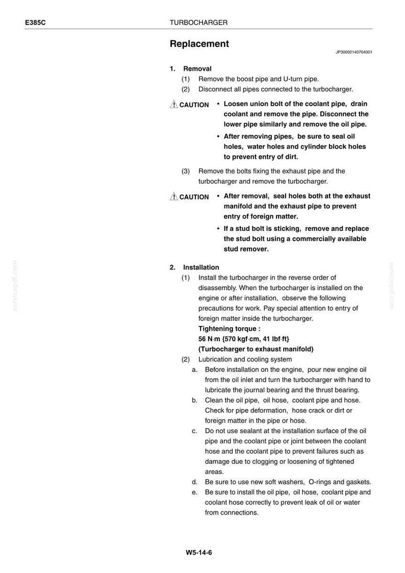 May include: A page from a repair manual titled "TURBOCHARGER Replacement". The text includes instructions for removal and installation, with torque specifications of 56 N-m (41 lbf-ft). It also details precautions and lubrication procedures.