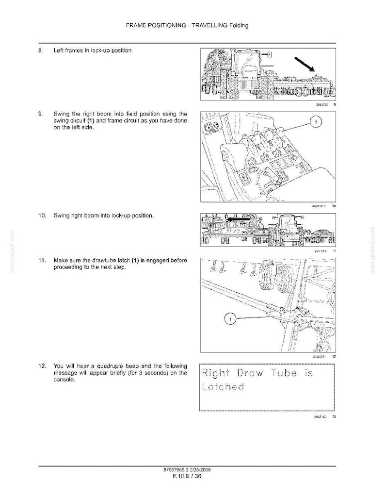 May include: A technical manual page titled FRAME POSITIONING - TRAVELLING FOLDING, featuring five black and white diagrams of agricultural machinery, numbered steps 8 through 12, and a console display box reading Right Draw Tube is Latched.
