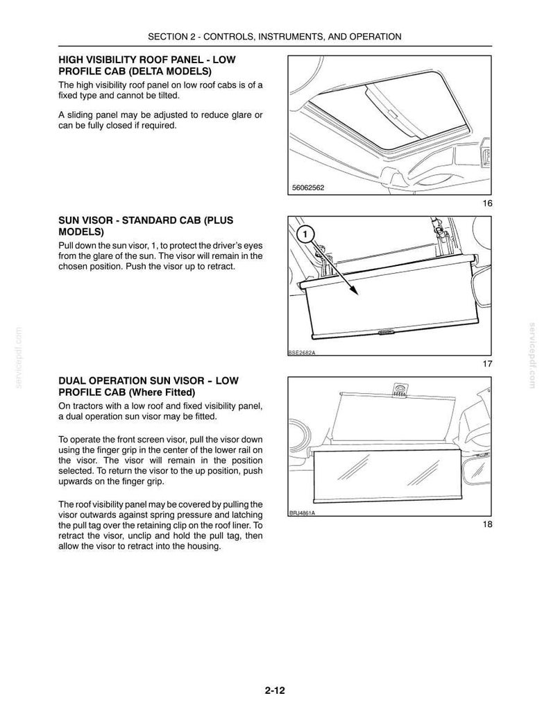 May include: A technical manual page titled Section 2 - Controls, Instruments, and Operation. It features three black and white line drawings illustrating a high visibility roof panel, a standard cab sun visor, and a dual operation sun visor.