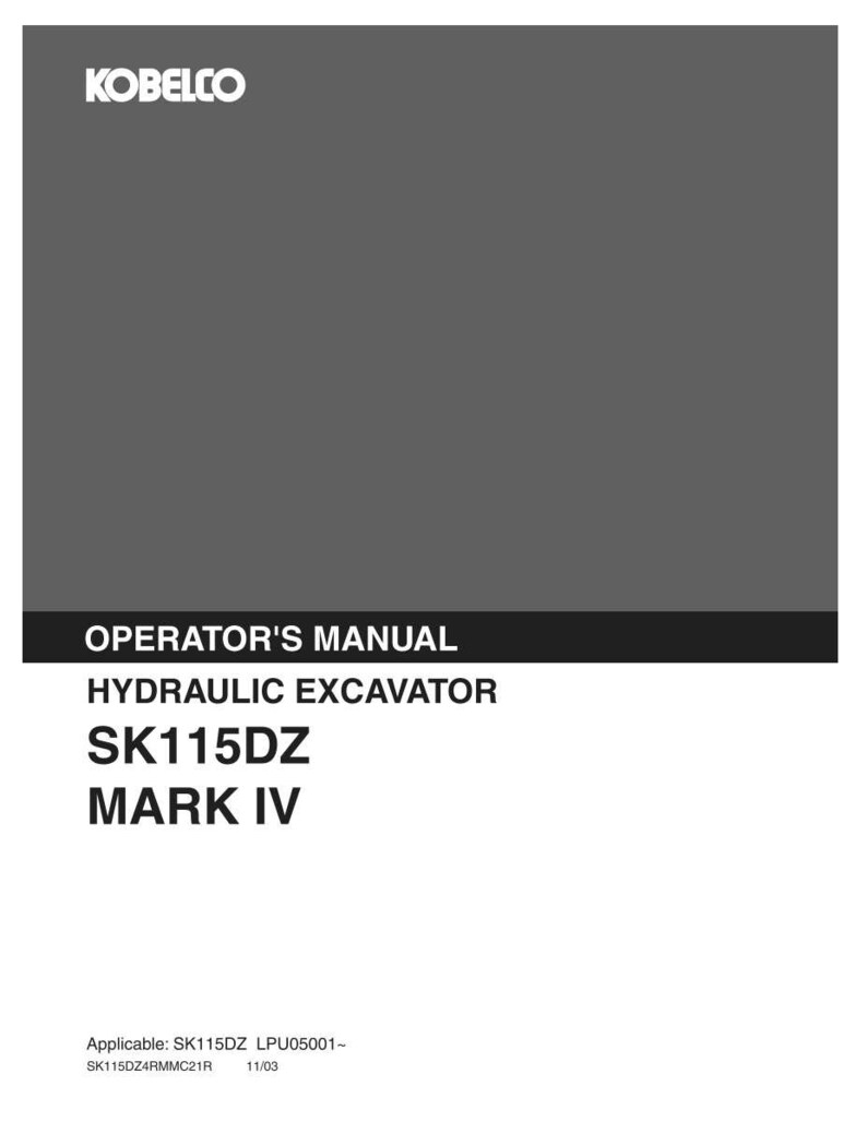 Kobelco Sk115dz MARK IV Hydraulic Excavator Operator Owners Operation Manual | Instant PDF Download image 2