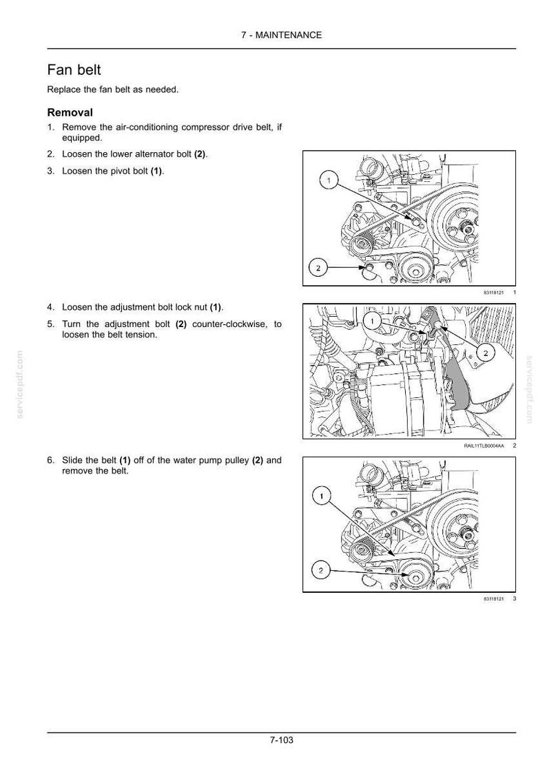 May include: A technical maintenance page titled Fan belt with instructions for removal. It includes three black and white line drawings of an engine component assembly with numbered callouts indicating specific bolts, pulleys, and the belt.
