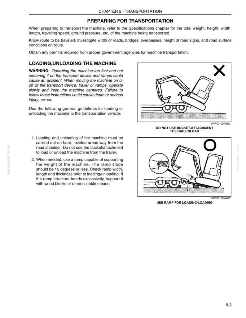 May include: Page from a manual detailing machinery transportation. Diagrams illustrate correct and incorrect loading/unloading methods. Text provides safety warnings and instructions for safe procedures.