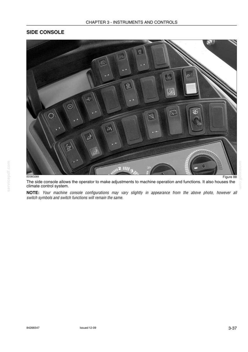 May include: A detailed image of a side console with multiple black control switches and buttons. The console includes various symbols and labels, with a central dial and text at the top indicating "CHAPTER 3 - INSTRUMENTS AND CONTROLS".