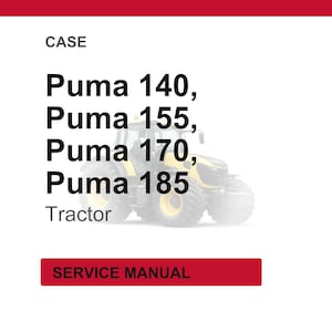 May include: White background with the word "CASE" at the top. Below, the text reads "Puma 140, Puma 155, Puma 170, Puma 185 Tractor." A red rectangle at the bottom says "SERVICE MANUAL." A tractor is visible in the background.