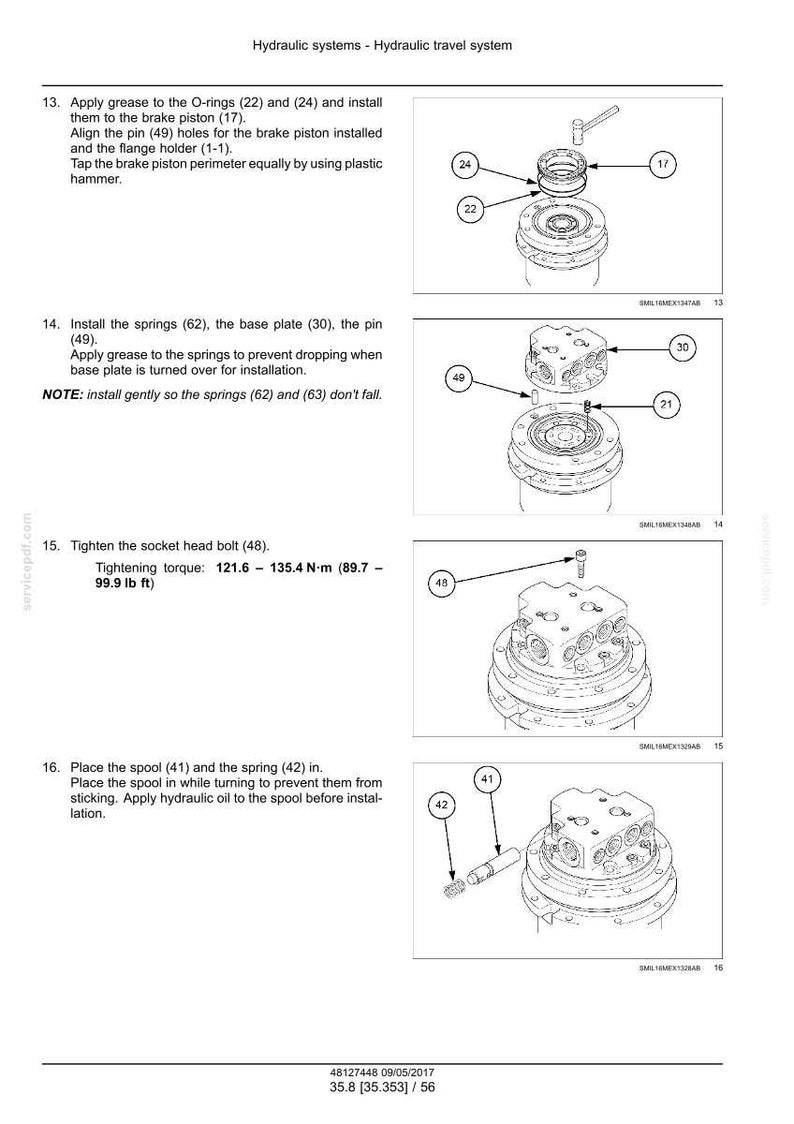 May include: Diagram of hydraulic system components with labels and instructions. Includes O-rings, springs, base plate, and bolts. Text includes tightening torque specifications in Newton-meters and pound-feet. The image is a technical illustration.