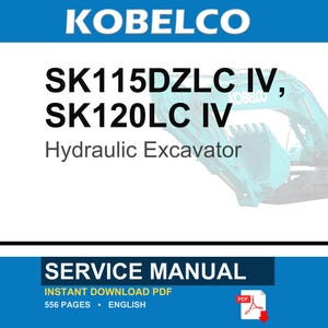 Kobelco SK115dzlc IV, SK120LC IV hydraulisk grävmaskin, service och reparation, verkstadsmanual | Direkt PDF-nedladdning bild 1