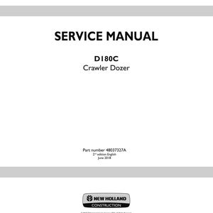 May include: A service manual for a D180C Crawler Dozer. The cover is white with the title "SERVICE MANUAL" in bold black letters. The New Holland Construction logo is at the bottom.
