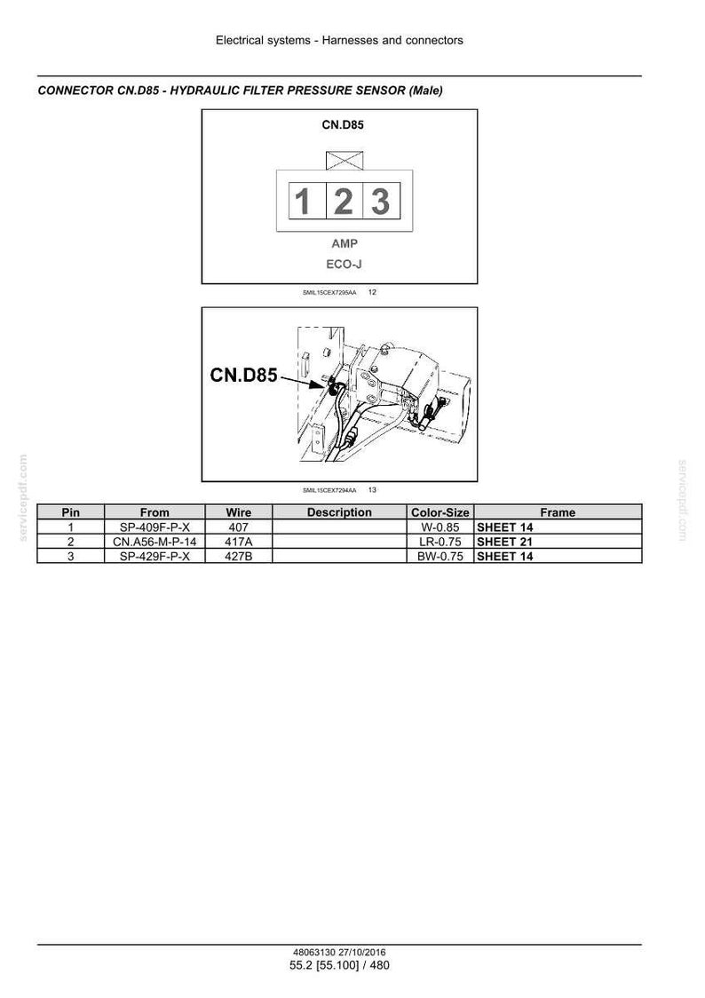 May include: Diagram of a hydraulic filter pressure sensor connector, CN.D85, with a male connector. The image includes a schematic with numbered pins, wire details, and color-size specifications for electrical systems.