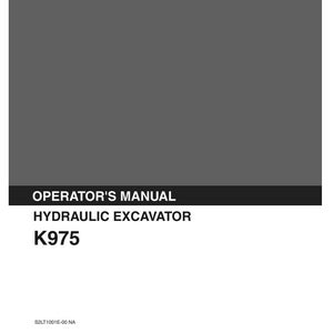 May include: A Kobelco operator's manual for a K975 hydraulic excavator. The cover is dark gray with white text reading Kobelco, Operator's Manual, Hydraulic Excavator, and K975. It includes the codes S2LT1001E-00 NA, K975, and LT-00001-.