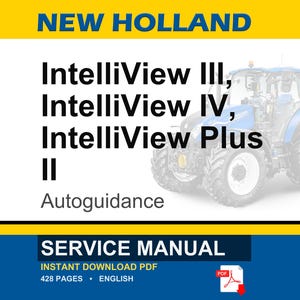 May include: A digital service manual for New Holland IntelliView III, IV, Plus II tractors. The image features a blue and white tractor illustration, with the text "SERVICE MANUAL" and "INSTANT DOWNLOAD PDF".