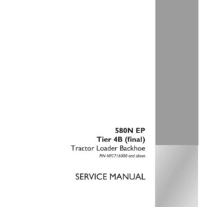 May include: A white service manual with the text "580N EP Tier 4B (final) Tractor Loader Backhoe SERVICE MANUAL". The Case Construction logo is in the bottom right corner.