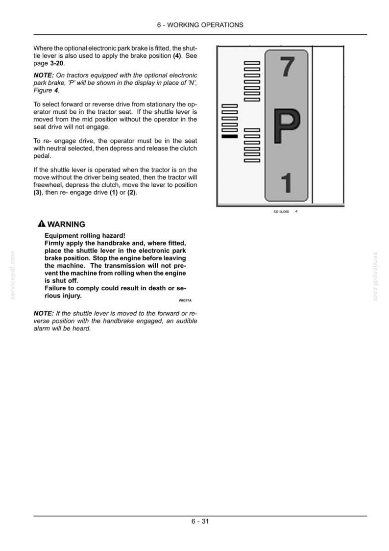 May include: A technical manual page titled 6-WORKING OPERATIONS featuring a diagram of a tractor gear display with the numbers 7, 1, and the letter P. The text provides instructions for the electronic park brake, shuttle lever, and safety warnings.