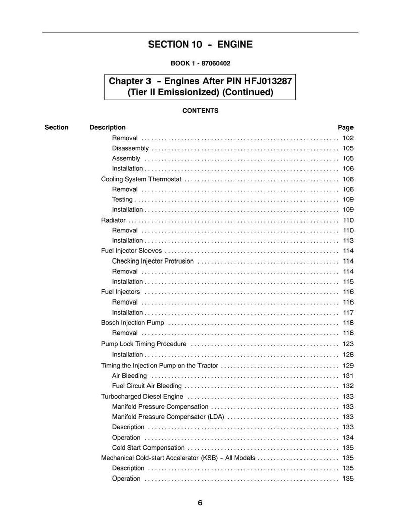 May include: A page from a manual, titled "SECTION 10 - ENGINE", detailing engine-related procedures. The contents include sections on removal, installation, and testing of components such as the cooling system thermostat and fuel injectors.