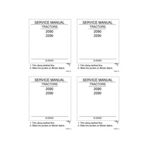 May include: Four white rectangular service manual templates for tractors. Each template includes the text "SERVICE MANUAL TRACTORS 2090 2290". Instructions at the bottom read "Trim along dashed line. Slide into pocket on Binder Spine."
