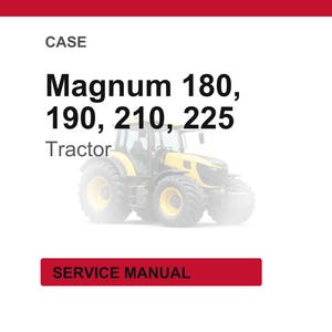 May include: White background with the word "CASE" at the top. Below, the text "Magnum 180, 190, 210, 225" is displayed above a yellow tractor image. The word "Tractor" is below the numbers. A red rectangle at the bottom says "SERVICE MANUAL".