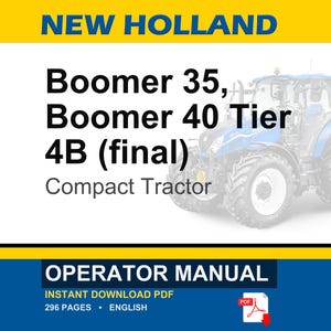 New Holland Boomer 35, Boomer 40 Tier 4B (final) Compact Tractor Operator Owners Operation Manual | Instant PDF Download image 1