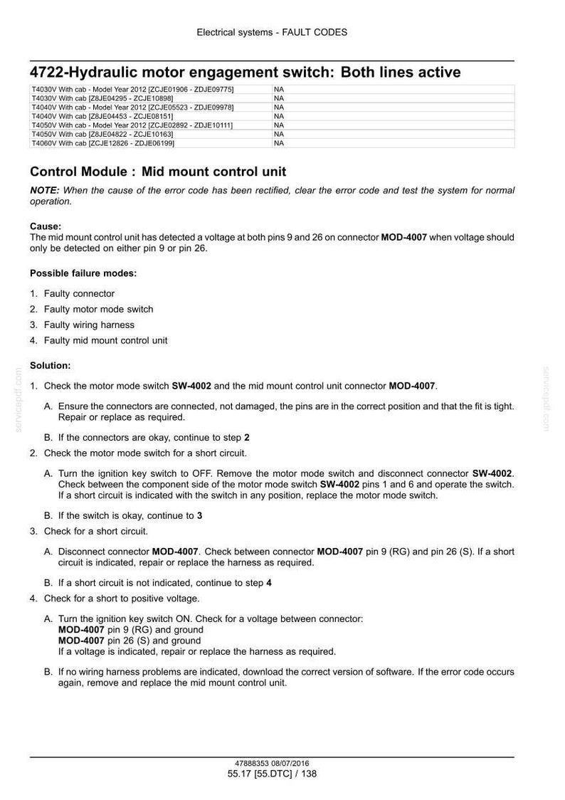 May include: A technical document with the title "Electrical systems - FAULT CODES" and the text "4722-Hydraulic motor engagement switch: Both lines active." The document includes troubleshooting steps and a list of possible failure modes.