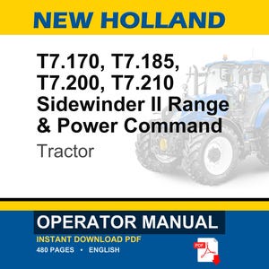 May include: An operator manual for New Holland T7.170, T7.185, T7.200, and T7.210 Sidewinder II Range & Power Command tractors. The document cover features a blue tractor illustration, yellow and blue branding, and a red PDF download icon.