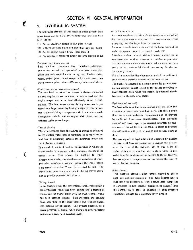 Peut inclure: Une page de document technique intitul&eacute;e SECTION VI GENERAL INFORMATION 1. HYDRAULIC SYSTEM. Le texte d&eacute;taille les circuits hydrauliques, la r&eacute;duction de consommation, les syst&egrave;mes de translation, d'orientation et de contr&ocirc;le, page 6-1.