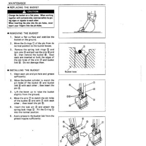 May include: A technical manual page titled MAINTENANCE, detailing the steps for replacing, removing, and installing an excavator bucket. It includes numbered instructions, safety cautions, and black-and-white line drawings showing the bucket, pins, and O-rings.