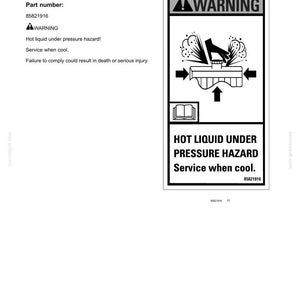 May include: A rectangular safety sign with a black border and white background. It features a warning icon of a hand opening a pressurized cap with spraying liquid, a book icon, and the text: WARNING, HOT LIQUID UNDER PRESSURE HAZARD, Service when cool.