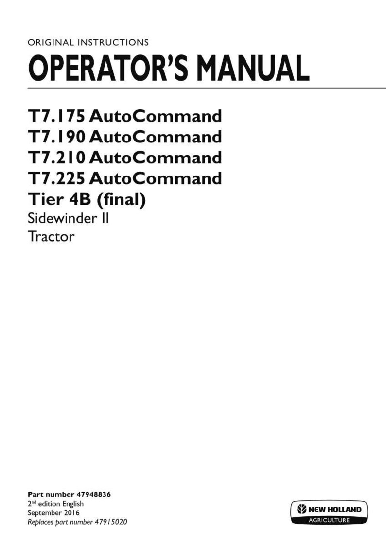 May include: An operator's manual for New Holland T7.175, T7.190, T7.210, and T7.225 AutoCommand Tier 4B tractors. The white cover features black text, the New Holland Agriculture logo, part number 47948836, 2nd edition, and September 2016 date.