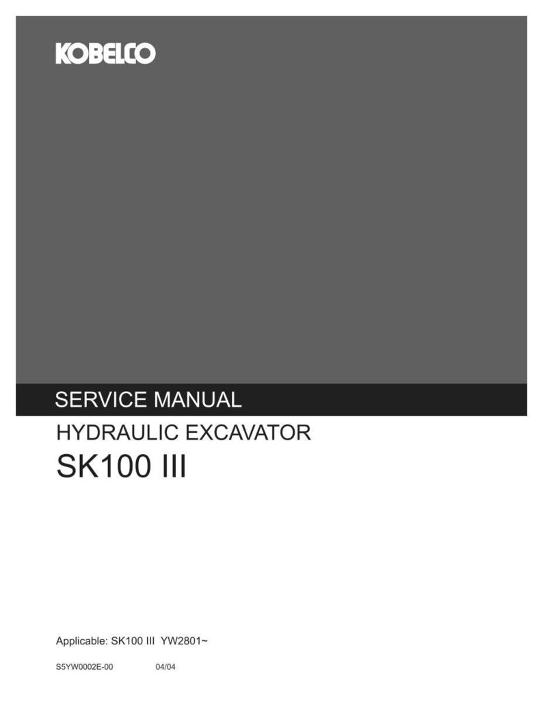 May include: A Kobelco service manual for a hydraulic excavator model SK100 III. The cover is dark gray with white text reading Kobelco, Service Manual, Hydraulic Excavator, SK100 III, and includes the text Applicable: SK100 III YW2801- S5YW0002E-00 04/04.