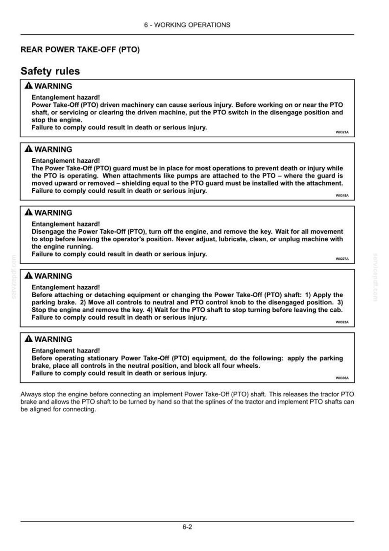 May include: A technical document page titled 6- WORKING OPERATIONS, detailing REAR POWER TAKE-OFF (PTO) safety rules. It contains five warning boxes regarding entanglement hazards, engine operation, and PTO shaft connection procedures.