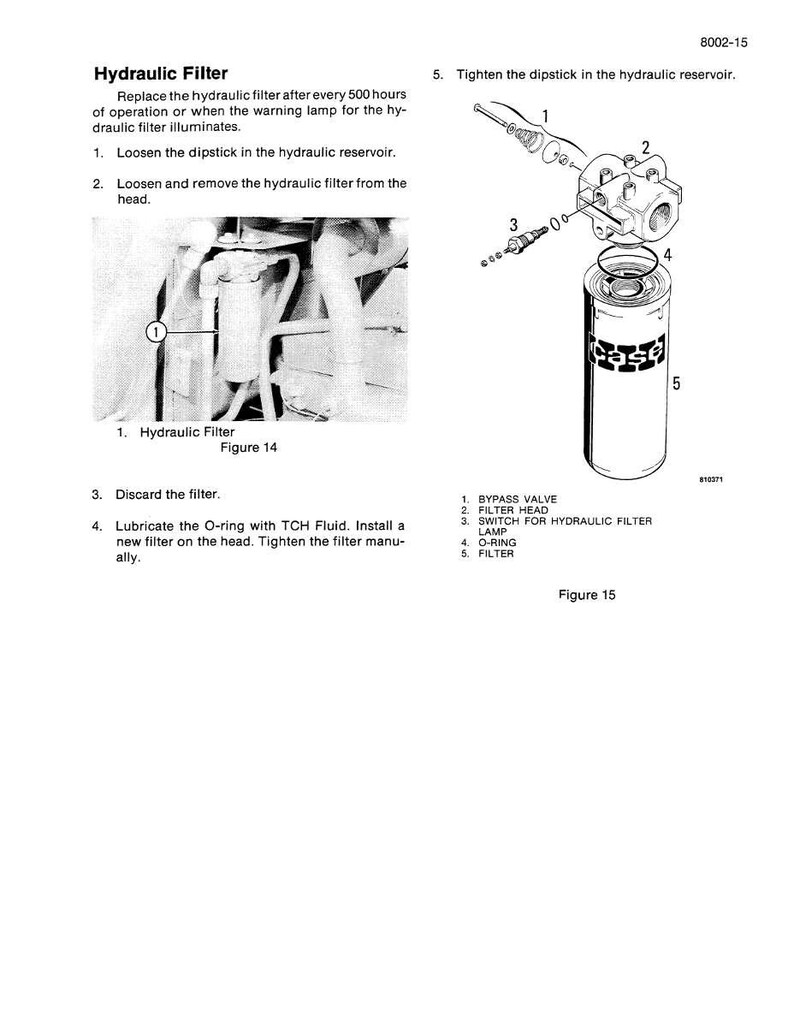 May include: Diagram of a hydraulic filter assembly with labeled parts. The image includes a filter, filter head, bypass valve, and O-ring. Text provides instructions for filter replacement and maintenance.