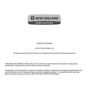 May include: A technical document page from New Holland Agriculture featuring the company logo, address in St. Valentin, Austria, and copyright information from 2011. The text includes disclaimers regarding product specifications and production variations.