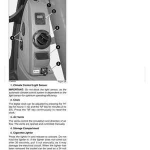 May include: Image of a gray vehicle console with labeled controls. Features include a climate control light sensor, digital clock, air vents, storage compartment, and cigarette lighter. Text indicates operational instructions for each component.