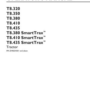 May include: An operator's manual for New Holland Agriculture T8 series tractors, including models T8.320, T8.350, T8.380, T8.410, T8.435, and SmartTrax versions. The document is dated September 2017, part number 48159278, for PIN ZHRE04001 and above.
