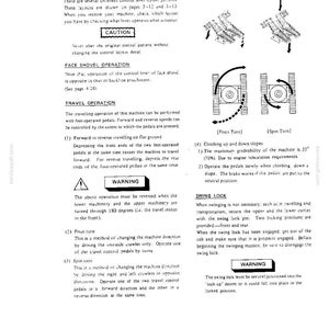 May include: A technical manual page detailing heavy machinery operation, including text instructions for face shovel and travel operations, swing lock procedures, and diagrams illustrating pivot and spin turn maneuvers with foot-operated pedals.
