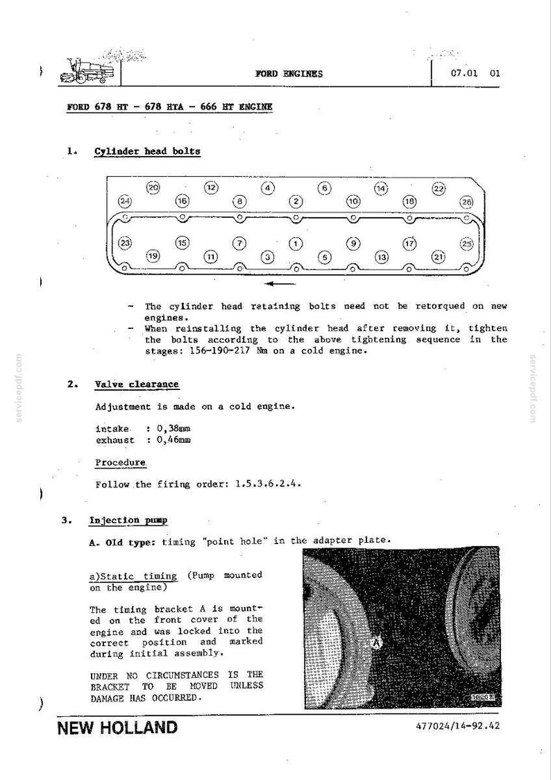 May include: A technical diagram for Ford 678 HT, 678 HTA, and 666 HT engines. The document includes instructions for cylinder head bolts, valve clearance, and injection pump timing. Measurements are in millimeters and Newton-meters.