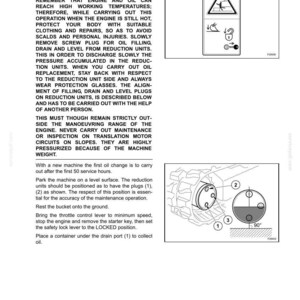 May include: Diagram of a travel reduction unit with numbered components for oil change maintenance. Includes a warning about high temperatures and safety precautions. Text details procedures for oil replacement and safety measures.