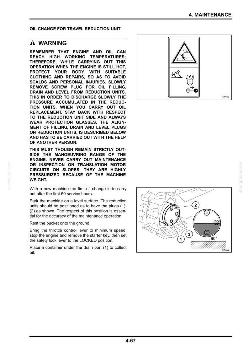 May include: Diagram of a travel reduction unit with numbered components for oil change maintenance. Includes a warning about high temperatures and safety precautions. Text details procedures for oil replacement and safety measures.
